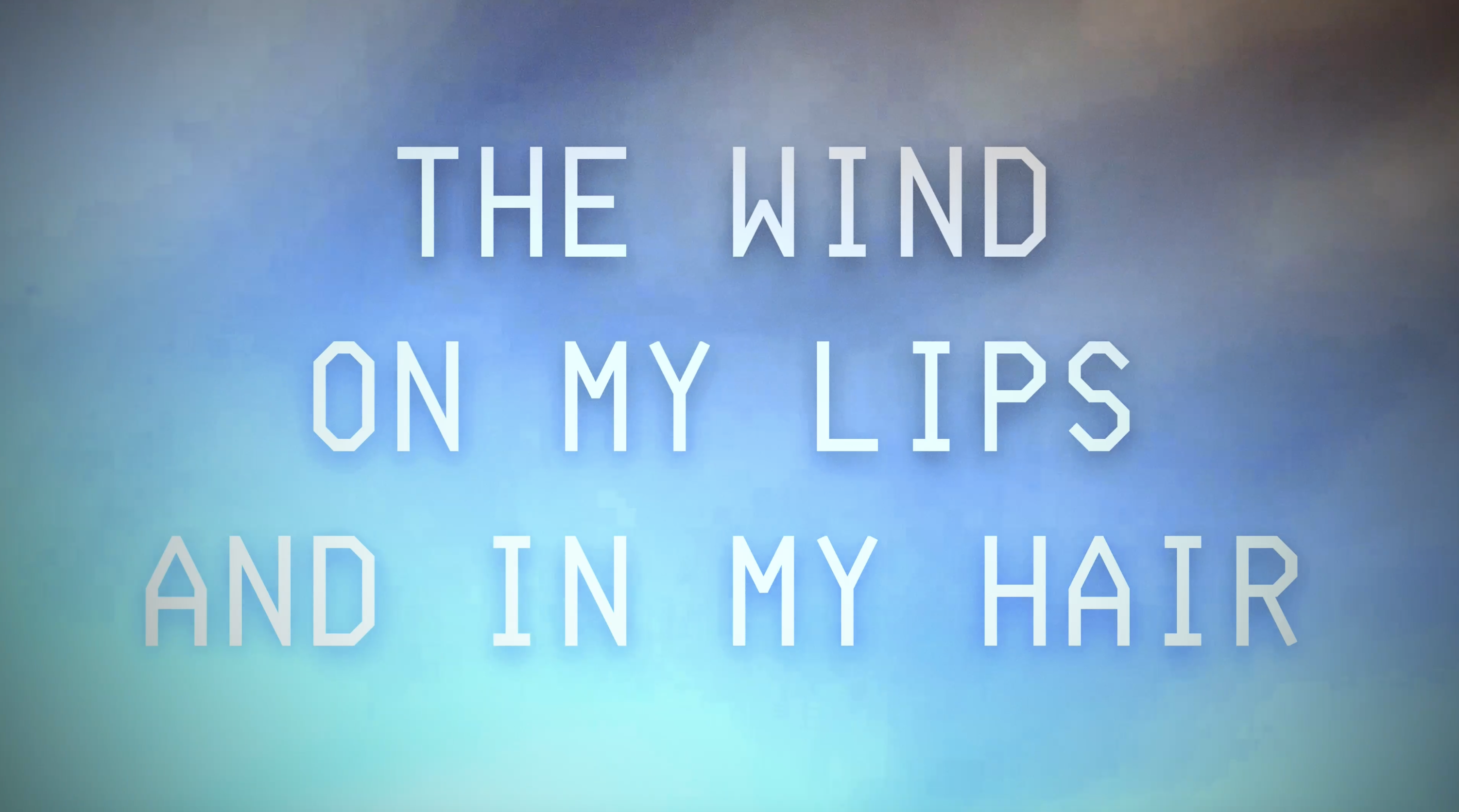 THE WIND ON MY LIPS AND IN MY HAIR (2021/2024)