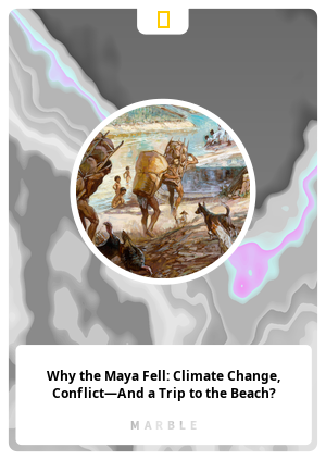 Why the Maya Fell: Climate Change, Conflict—And a Trip to the Beach?