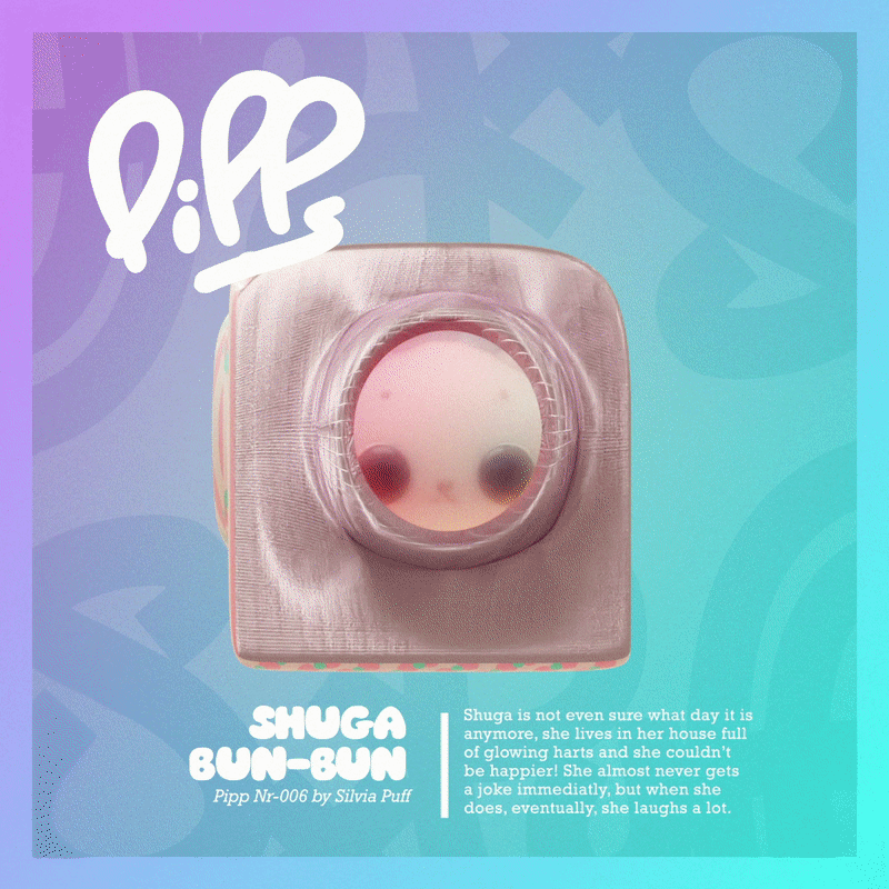 Pipp #006 Shuga Bun-Bun