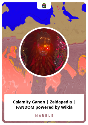 Calamity Ganon | Zeldapedia | FANDOM powered by Wikia