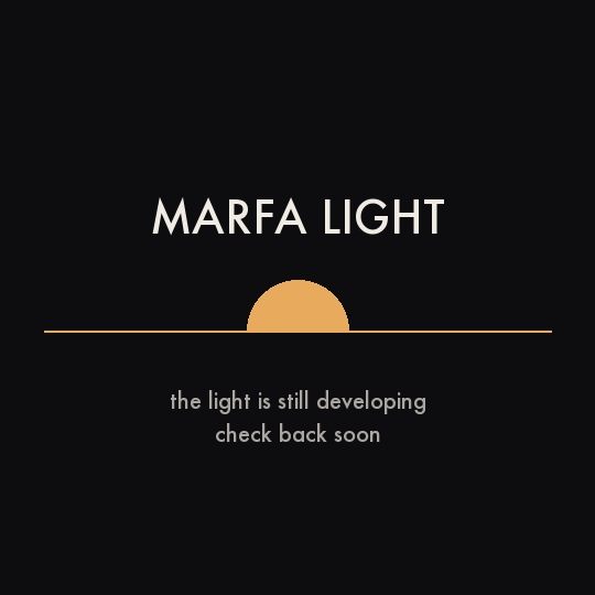 Marfa Light #27