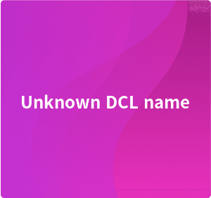 Unknown DCL name