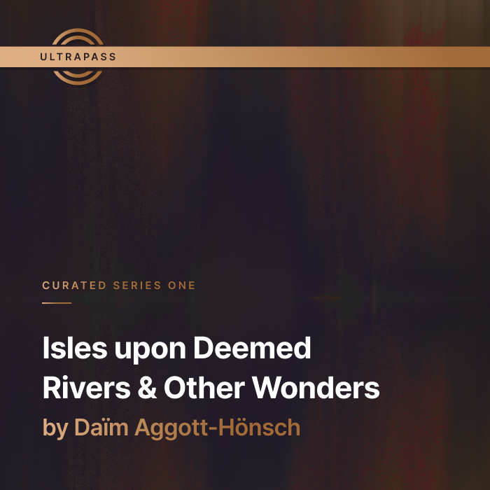 Isles upon Deemed Rivers & Other Wonders #1