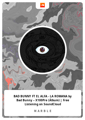 BAD BUNNY FT EL ALFA - LA ROMANA by Bad Bunny – X100Pre (Álbum) | Free Listening on SoundCloud