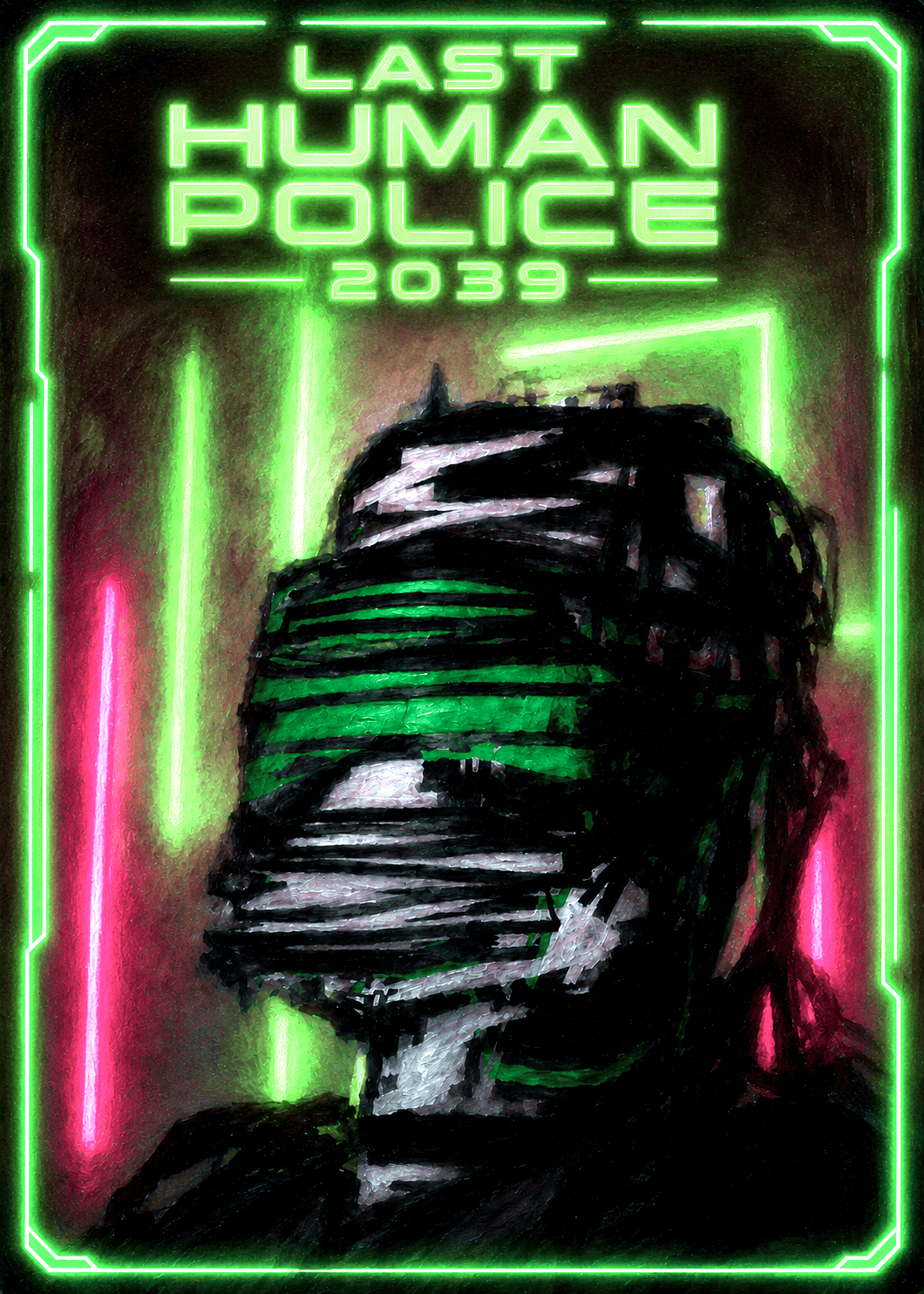 LAST HUMAN POLICE