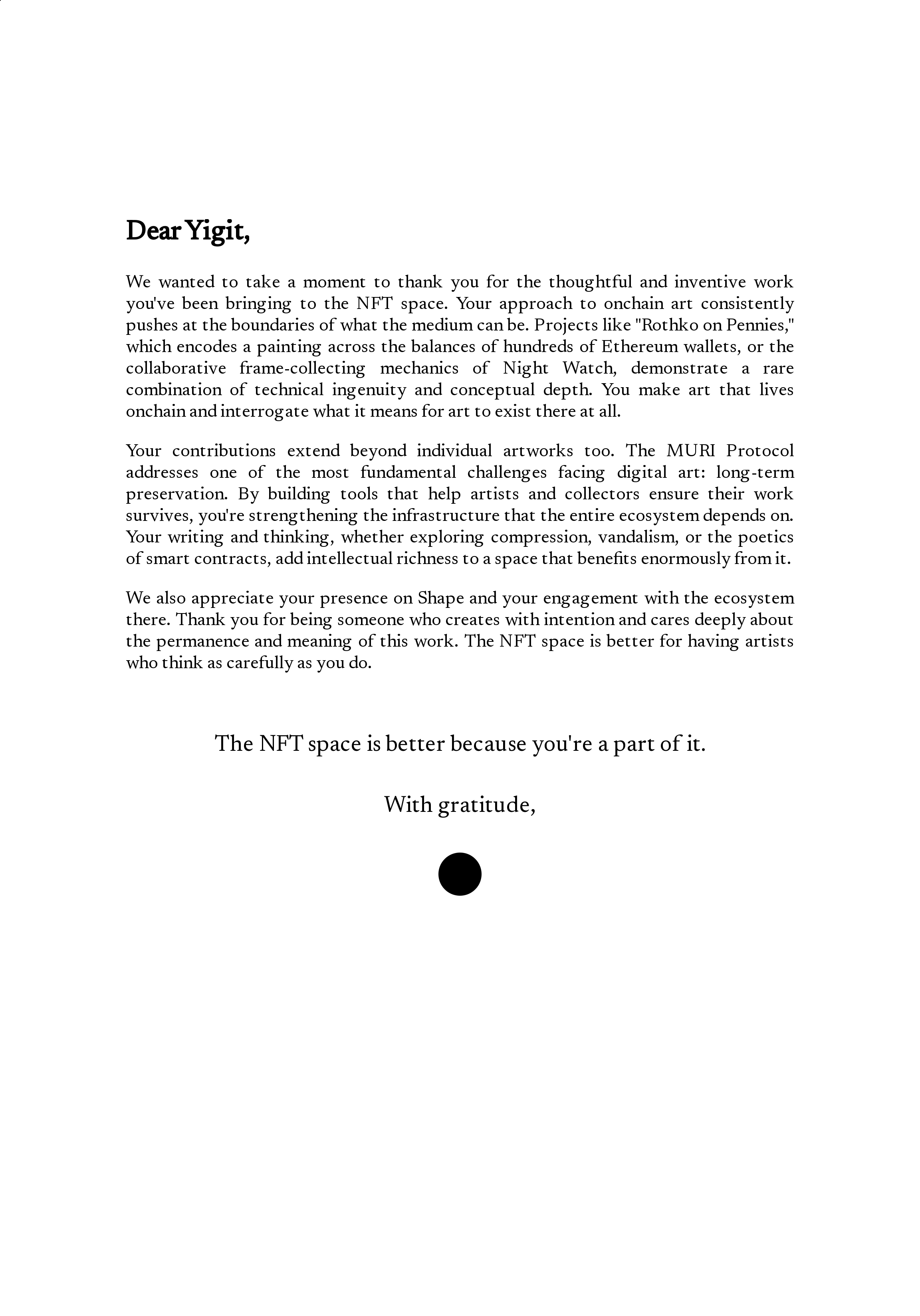 Dear Yigit